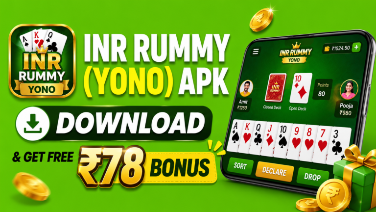 INR Rummy (Yono) Apk Download & Get free ₹78 Bonus