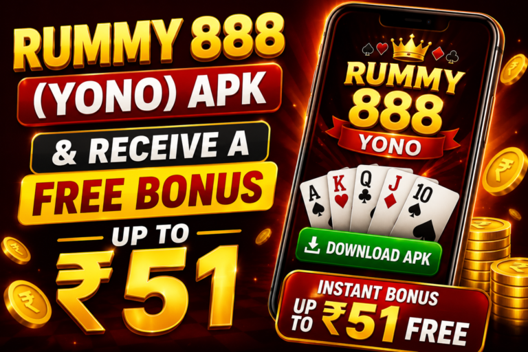 Rummy 888 (Yono) Apk & Receive a Free Bonus up to ₹51:-