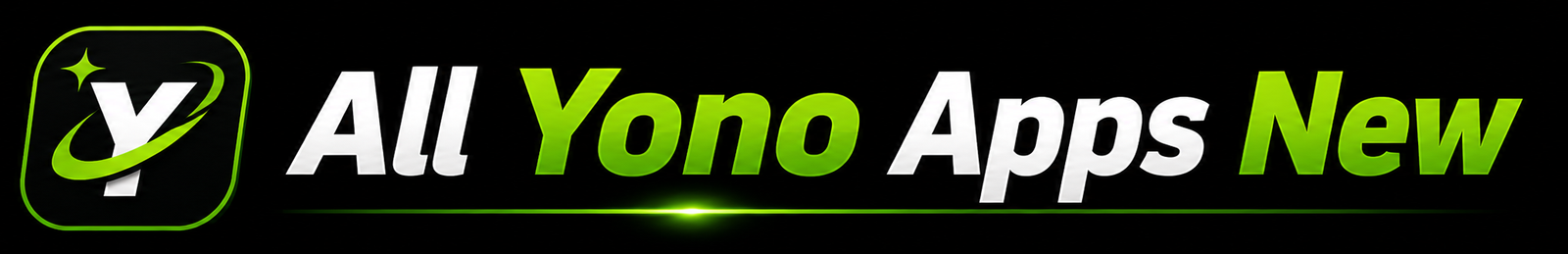 All Yono Apps New